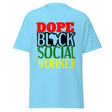 Load image into Gallery viewer, Dope Black Social Worker
